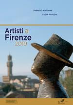 Artisti a Firenze. Ediz. illustrata