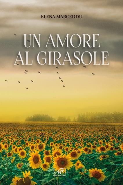 Un amore al girasole - Elena Marceddu - copertina