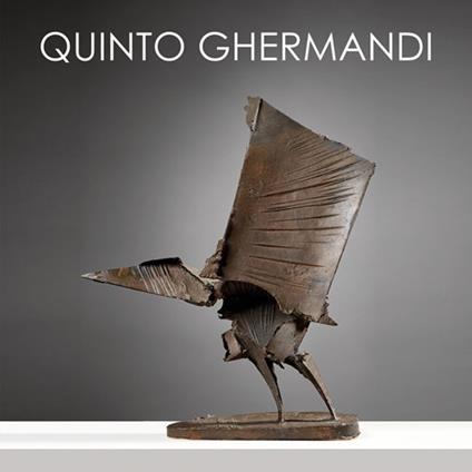 Quinto Ghermandi. La forma delle cose. Ediz. italiana e inglese - copertina