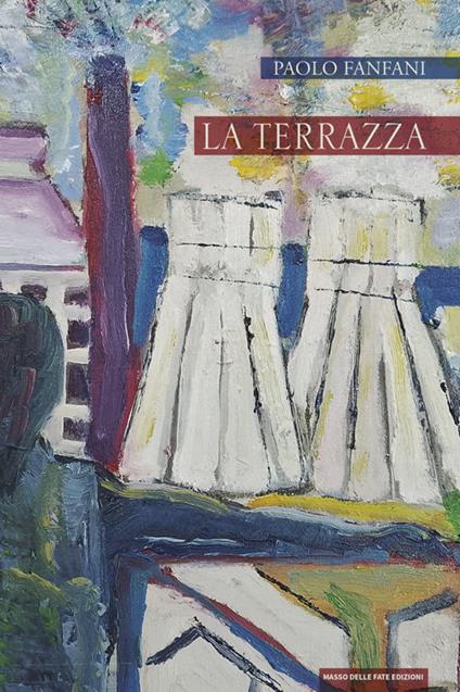 La terrazza - Paolo Fanfani - copertina