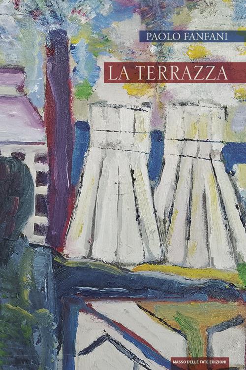 La terrazza - Paolo Fanfani - copertina