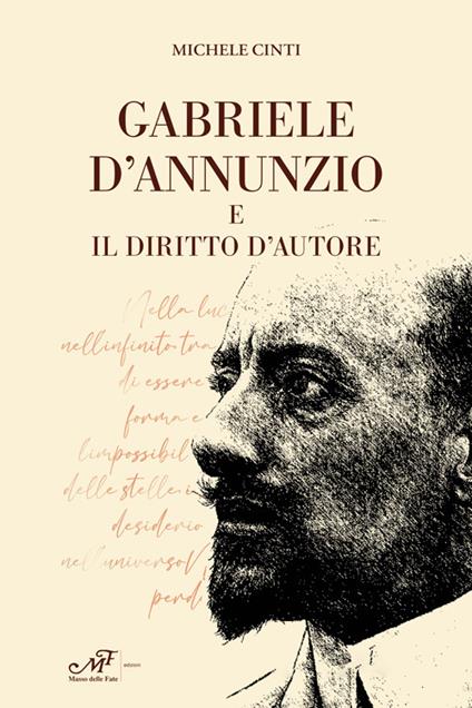 Gabriele d'Annunzio e il diritto d'autore - Michele Cinti - copertina