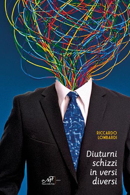 Diuturni schizzi in versi diversi - Riccardo Lombardi - copertina