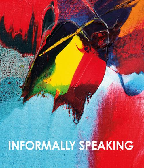Informally speaking. Una grammatica universale. Ediz. bilingue - copertina