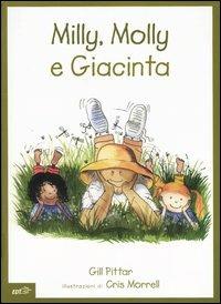 Milly, Molly e Giacinta - Gill Pittar,Cris Morrell - copertina