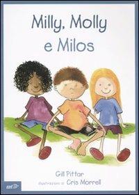 Milly, Molly e Milos. Con CD-ROM - copertina