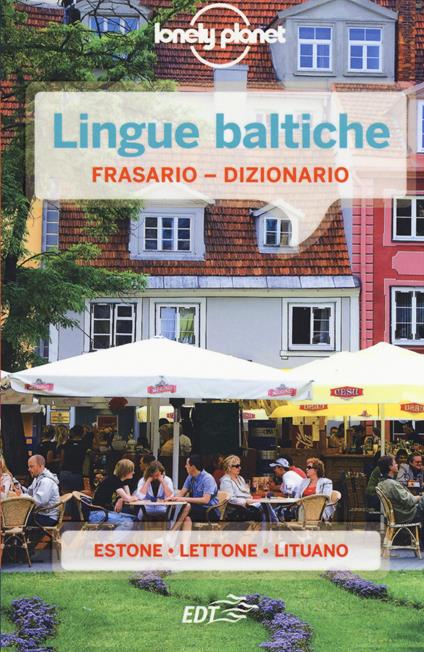 Lingue baltiche. Frasario dizionario - copertina