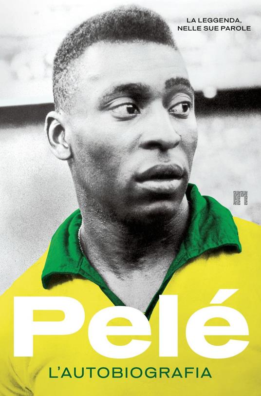 Pelé. L'autobiografia - Pelé - ebook