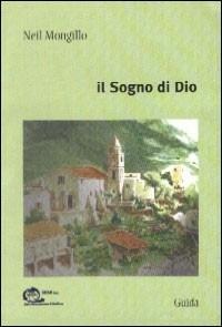 Il sogno di Dio - Neil Mongillo - copertina