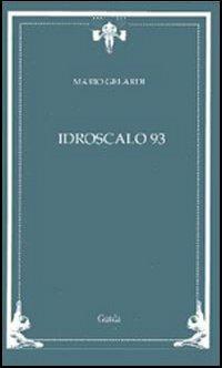 Idroscalo 93. Morte di Pier Paolo Pasolini - Mario Gelardi - copertina