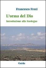 L' orma di Dio