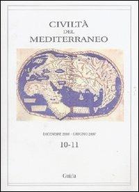 Civiltà del Mediterraneo (2007-2008) vol. 10-11 - copertina