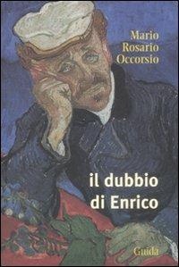 Il dubbio di Enrico - Mario Rosario Occorsio - copertina