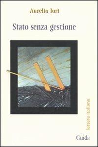 Stato senza gestione - Aurelio Iori - copertina