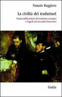 La civiltà dei traduttori - Nunzio Ruggiero - copertina