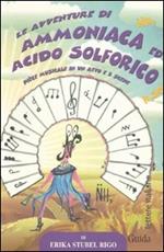 Le avventure di ammoniaca e acido solforico