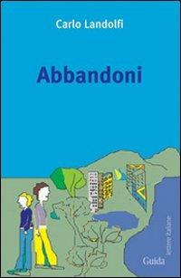 Abbandoni - Carlo Landolfi - copertina