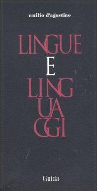 Lingue e linguaggi - Emilio D'Agostino - copertina