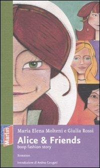 Alice & friends. Boop fashion story - Elena Molteni,Giulia Rossi - copertina