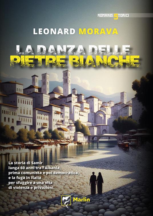 La danza delle pietre bianche - Leonard Morava - copertina