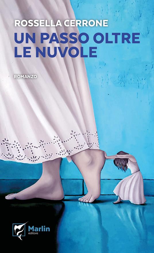 Un passo oltre le nuvole - Rossella Cerrone - copertina