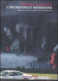 L'incredibile menzogna