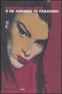 E se andassi in paradiso!