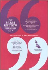 The Paris Review. Interviste Vol. 3