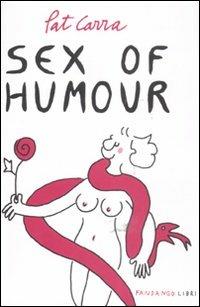 Sex of humour - Pat Carra - copertina