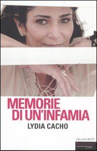 Memorie di un'infamia - Lydia Cacho - copertina