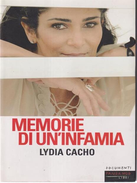 Memorie di un'infamia - Lydia Cacho - copertina