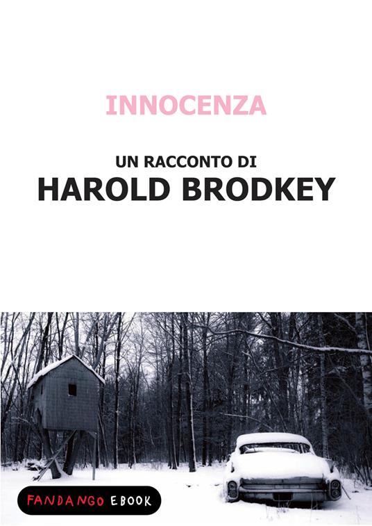 Innocenza - Harold Brodkey - ebook