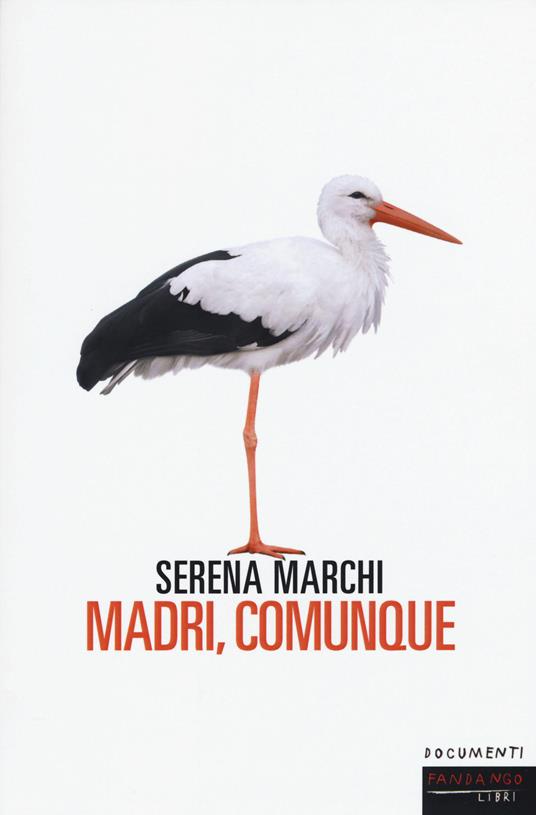Madri, comunque - Serena Marchi - copertina
