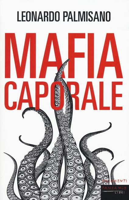 Mafia caporale - Leonardo Palmisano - copertina
