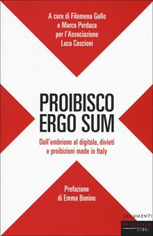 Proibisco ergo sum