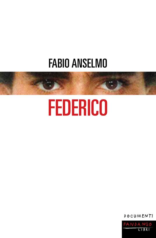 Federico - Fabio Anselmo - ebook
