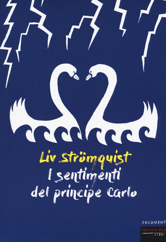 I sentimenti del principe Carlo - Liv Strömquist - copertina