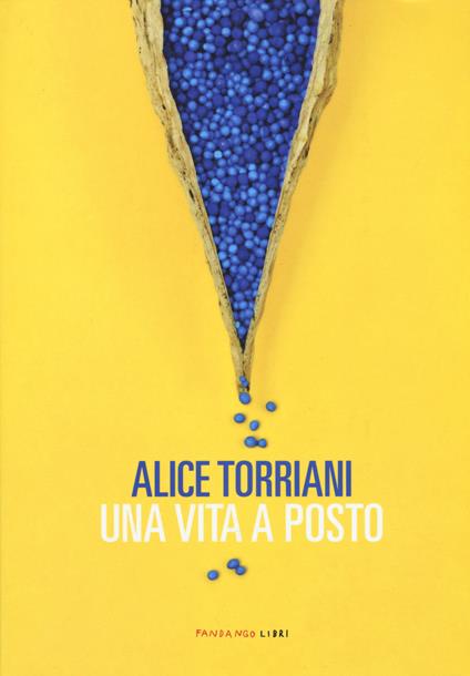 Una vita a posto - Alice Torriani - copertina