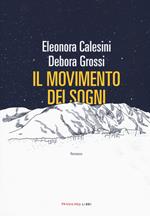 Il movimento dei sogni