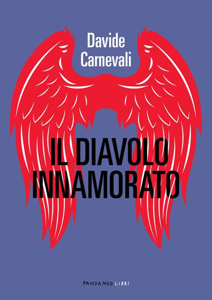 Il diavolo innamorato - Davide Carnevali - ebook