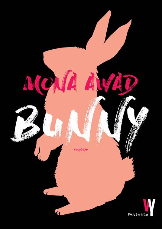 Bunny - Mona Awad - copertina