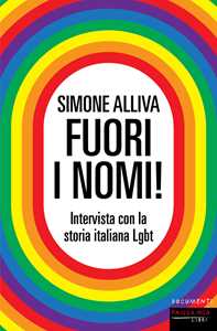 Libro Fuori i nomi! Intervista con la storia italiana Lgbt Simone Alliva