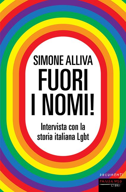 Fuori i nomi! Intervista con la storia italiana Lgbt - Simone Alliva - copertina