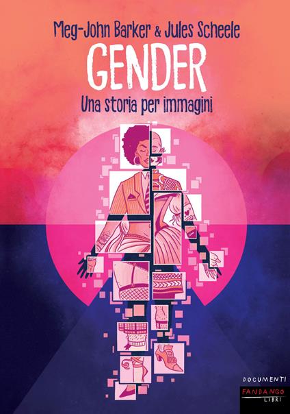 Gender. Una storia per immagini - Meg-John Barker,Jules Scheele - copertina