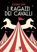 I ragazzi dei cavalli