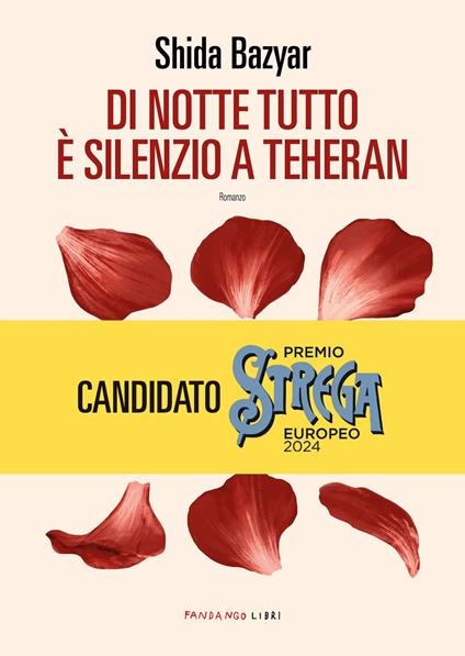Di notte tutto è silenzio a Teheran - Shida Bazyar - copertina