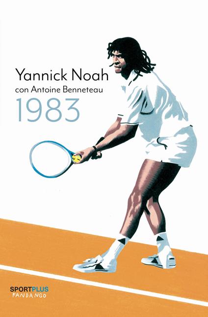 1983 - Antoine Benneteau,Noah Yannick,Luca Bondioli - ebook