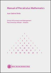 Manual of precalculus mathematics - Juan G. Brida - copertina