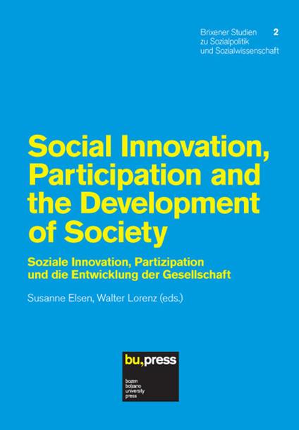 Social innovation, partecipation and the development of society. Ediz. inglese e tedesca - copertina