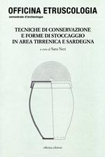 Tecniche di conservazione e forme di stoccaggio in area tirrenica e Sardegna